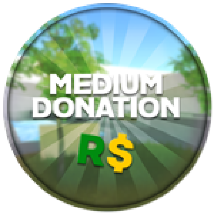 Medium Donation - Roblox