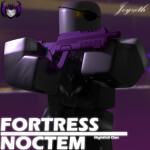 [GUNS] Fortress Noctem