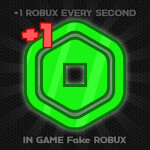 +1 Robux Every Second [NRES, MODDED, NUKEPDM FAKE]