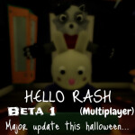 [BIG UPDATE SOON] Hello, Rash! Beta 1: Multiplayer