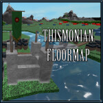 (UPDATED) The Thismonian Floormap