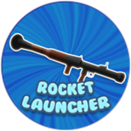 Rocket Launcher - Roblox