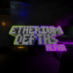 [ALPHA] Etherium Depths