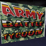 Army Battle Tycoon! V1.3