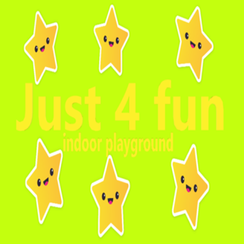 just for fun indoor playground