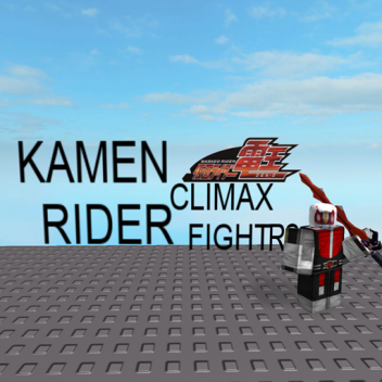 Petarung Kamen Rider Climax