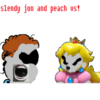 slendy jon and peach versus!
