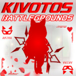 [READ DESC] Kivotos Battlegrounds (ALPHA)