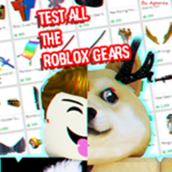 Test all the Roblox Gears! ~ Free Admin