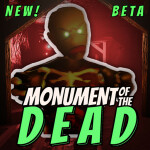 Monument of the Dead [BETA] 