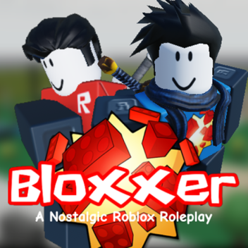 BLOXXER [RP]