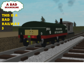 A Bad Branchline (This is a Bad Railway 3!) WIP