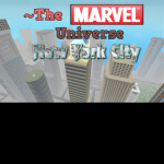 ~The Marvel Universe (New York City)