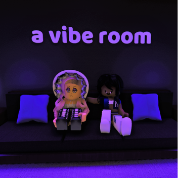 Vibe Room [VOICE CHAT]