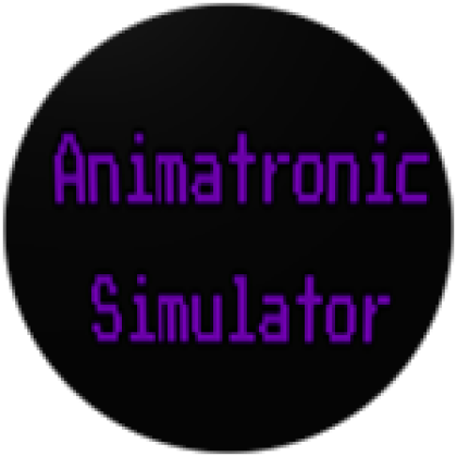 Welcome to Animatronic Simulator!!! - Roblox