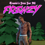 Travis's Free For All Frenzy
