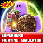 [💥AVENGERS] SuperHero Fighting Simulator