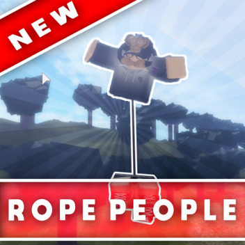 Rope People [RTHRO!]