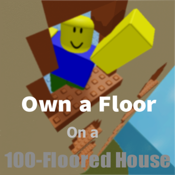 Own a Floor on a 100-Floored House!