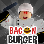Bacon Burger [ALPHA]