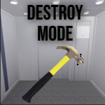 Elevator Lift Destroy Mode