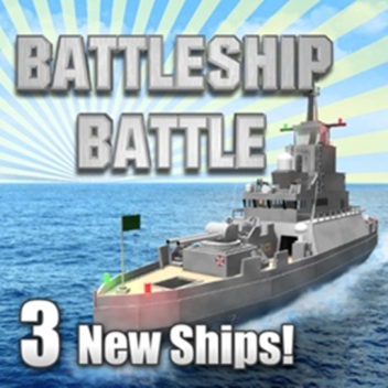 ⚓ Battleship Battle ☸ Ships Update!