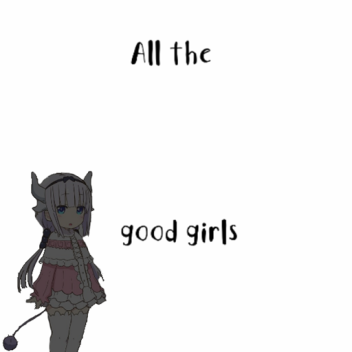 All the good girls