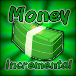 Money Incremental