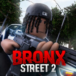 [❗UPDATE❗] Bronx Streets 2