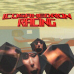 PreRelease: Icosahedron Racing