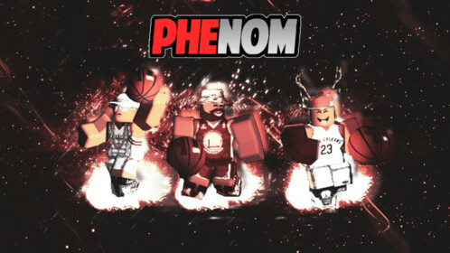 Phenom | NBA — Roblox Scripts | ScriptBlox