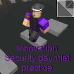 Innovation Security Gauntlet