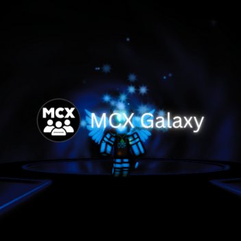 [NEW] MCX Galaxy