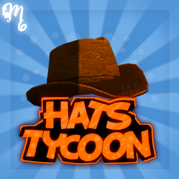 Hats Tycoon [ALPHA]