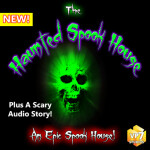 The Haunted Spook House