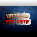 Untitled FPS Game [UPDATE 1✨]