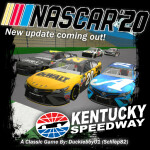 [Discontinued] NASCAR '20 Kentucky Speedway