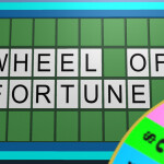 Wheel of Fortune!