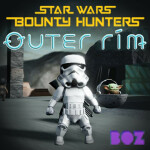 Star Wars Bounty Hunters: Outer Rim [ALPHA]