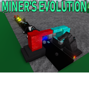 Miner's Evolution [CLASSIC]