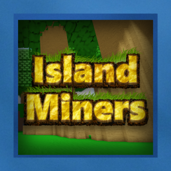 Island Miners [Alpha]