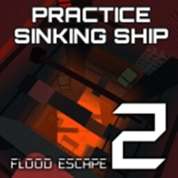 Sinking Ship [FE2] - Roblox Game Cover