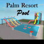 ~Palm Resort~