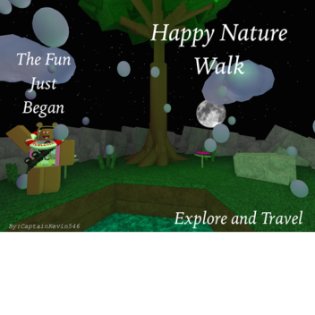 Happy Nature Walk [VERSION 1.8] HUGE UPDATE COMING