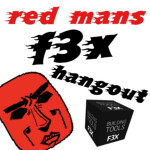 red mans f3x hangout
