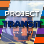 [UPDATE] Project Transit