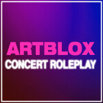artBLOX | Concert Roleplay