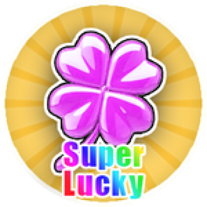 Super Lucky! - Roblox