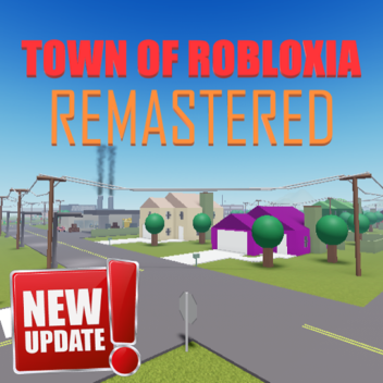 🌟Remastered Town of Robloxia🏡 