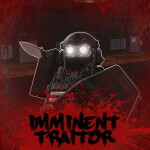 Imminent Traitor [EARLY ACCESS!] v0